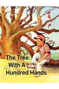 The Tree With A Hundred Hands