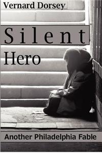 Silent Hero: Another Philadelphia Fable