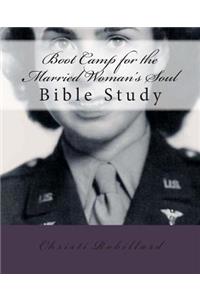 Boot Camp for the Married Woman's Soul