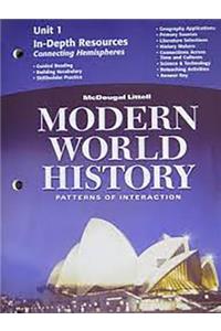 McDougal Littell World History: Patterns of Interaction: In-Depth Resources Unit 4 Grades 9-12 Modern World History: In-Depth Resources Unit 4 Grades 9-12 Modern World History