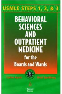 Behavioral Sciences and Outpatient Medicine for the Boards and Wards