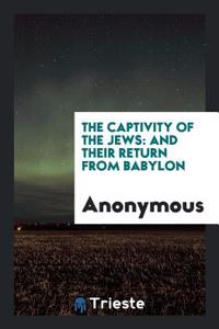 The Captivity of the Jews