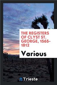 The Registers of Clyst St. George, 1565-1812
