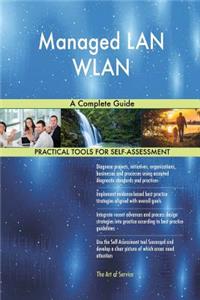 Managed LAN WLAN A Complete Guide