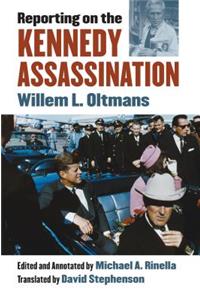 Reporting on the Kennedy Assassination