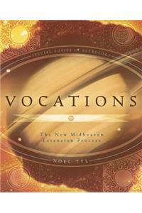 Vocations: The New Midheaven Extension Process