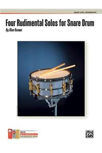 Four Rudimental Solos for Snare Drum