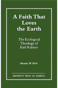 Faith that Loves the Earth