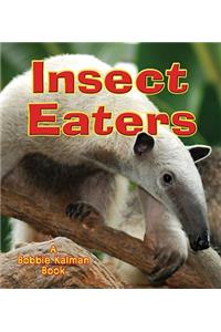 Insect Eaters