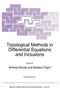 Topological Methods in Differential Equations and Inclusions