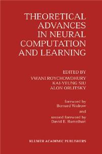 Theoretical Advances in Neural Computation and Learning