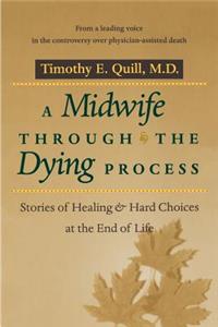 Midwife Through the Dying Process