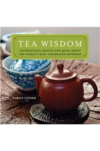 Tea Wisdom