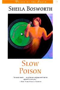 Slow Poison