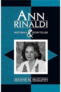 Ann Rinaldi: Historian and Storyteller