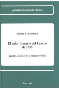 El Valor Literario del Lazaro De 1555
