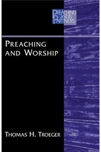 Preaching and Worship