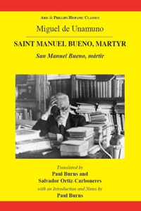 Miguel de Unamuno: Saint Manuel Bueno, Martyr