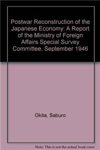 Post-War Reconstruction of the Japanese Economy