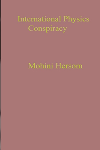 International Physics Conspiracy