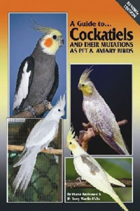 Guide to Cockatiels and Their Mutations as Pet & Aviary Birds
