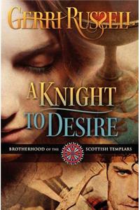 Knight to Desire