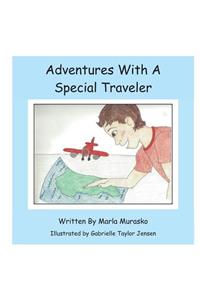 Adventures with a Special Traveler