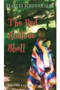 The Red Abalone Shell