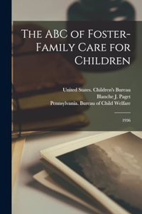 ABC of Foster-family Care for Children