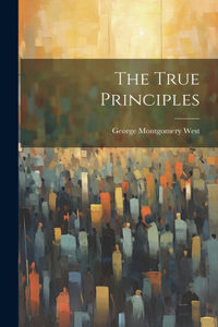 True Principles
