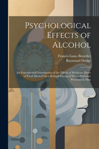 Psychological Effects of Alcohol