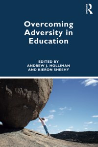 Overcoming Adversity in Education