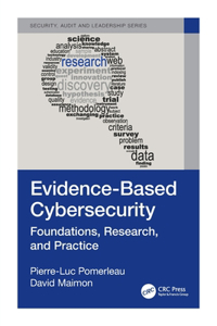 Evidence-Based Cybersecurity