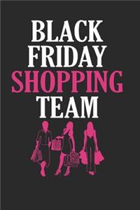 Black Friday Shopping Team