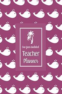One Year Undated Teacher Planner