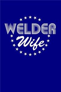 Welder Wife