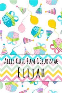 Alles Gute zum Geburtstag Elijah