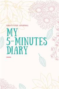 My 5-Minutes Diary Gratitude Journal