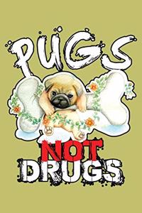 Pugs Not Drugs