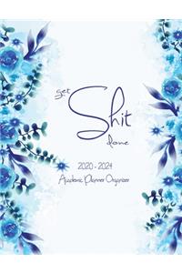 Get Shit Done 2020-2024 Academic Planner Organizer