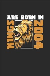 Kings Are Born In 2004