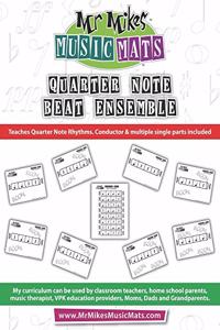 Quarter Note Beat Ensemble