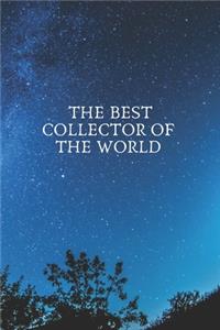 The best collector of the world