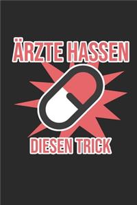 Ärzte Hassen Diesen Trick