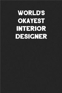 World's Okayest Interior Designer