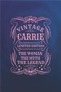 Vintage Carrie Limited Edition the Woman the Myth the Legend