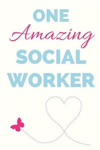 One Amazing Social Worker