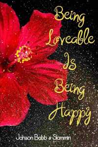 Being Loveable Is Being Happy