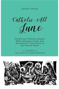 Catholic All June