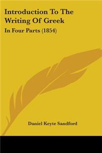 Introduction To The Writing Of Greek